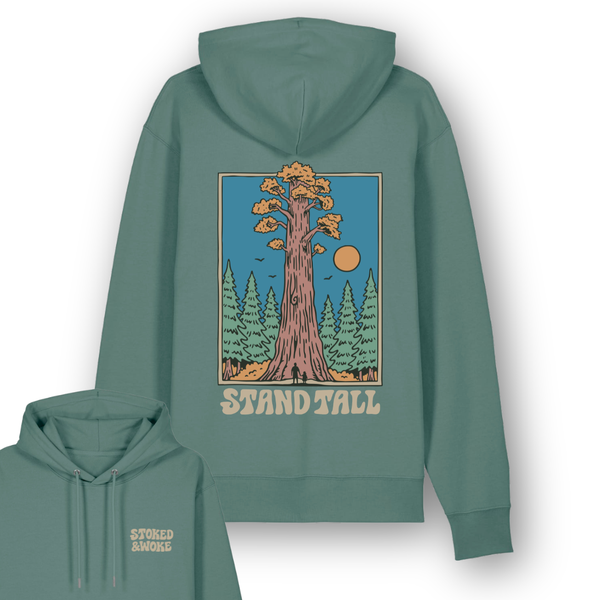 Organic "Stand Tall" Hoodie