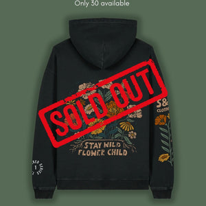 Limited Edition "Stay Wild Flower Child" Hoodie - Stoked&Woke Clothing