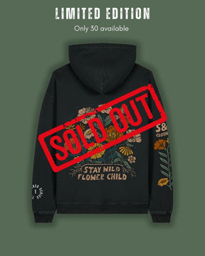 Limited Edition "Stay Wild Flower Child" Hoodie - Stoked&Woke Clothing