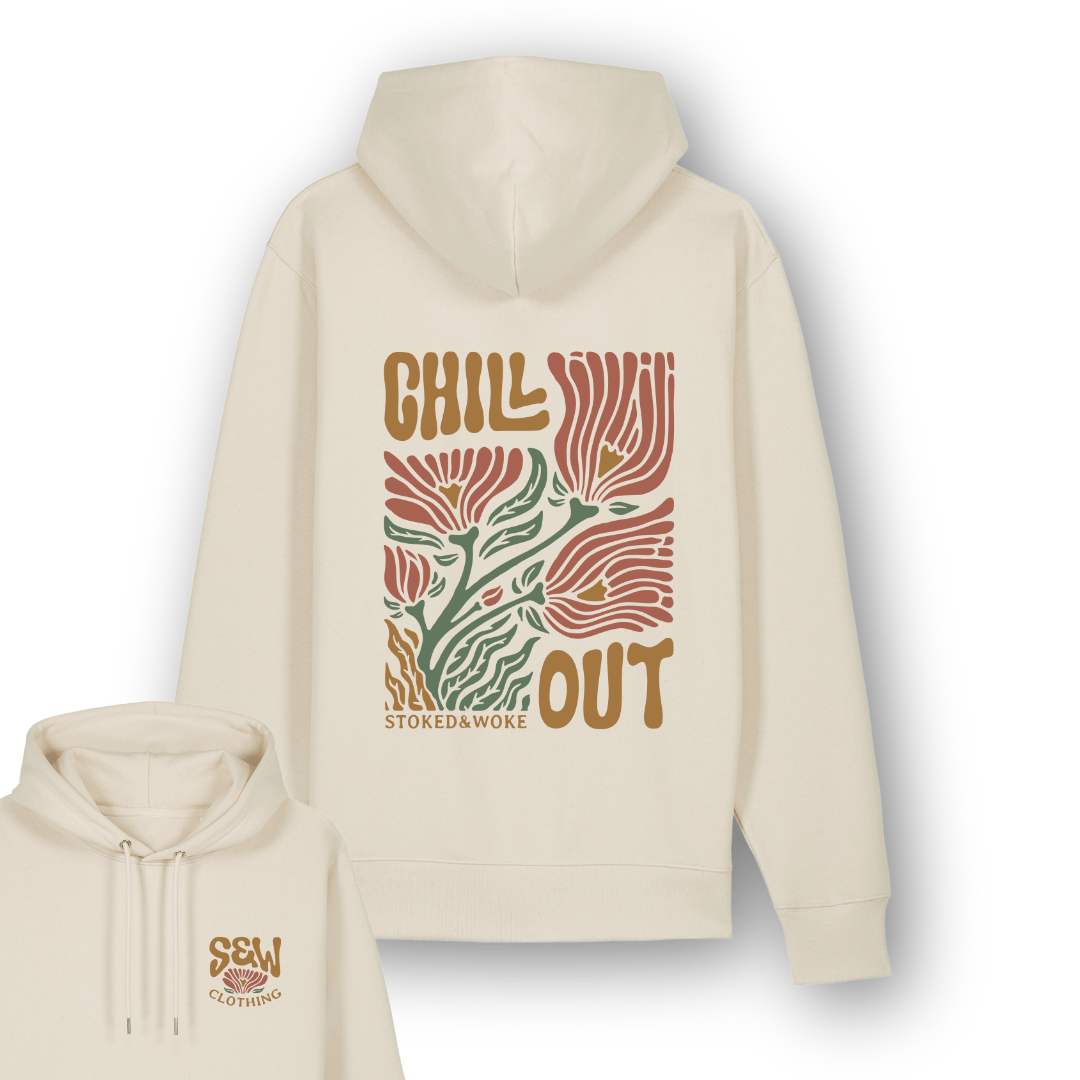 Organic "Chill Out" Hoodie - Stoked&Woke Clothing