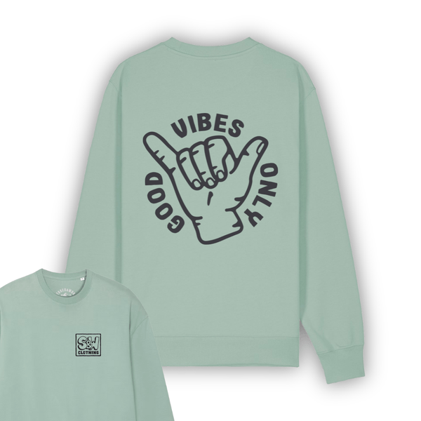 Organic "Good Vibes" Sweatshirt - Stoked&Woke Clothing