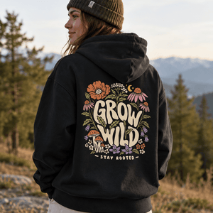 Organic "Grow Wild" Hoodie - Stoked&Woke Clothing