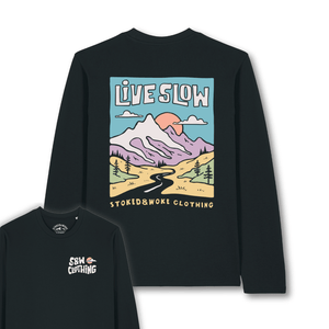 Organic "Live slow" Long Sleeve Tee - Stoked&Woke Clothing