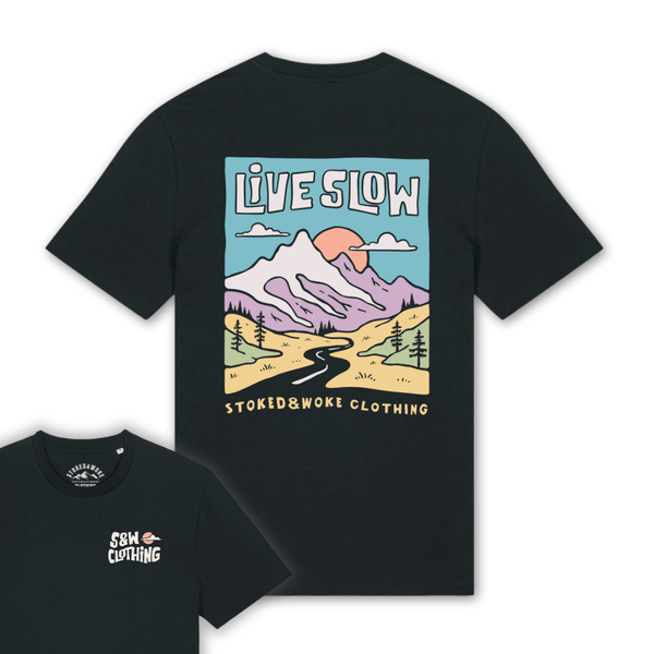 Organic "Live slow" Tee - Stoked&Woke Clothing