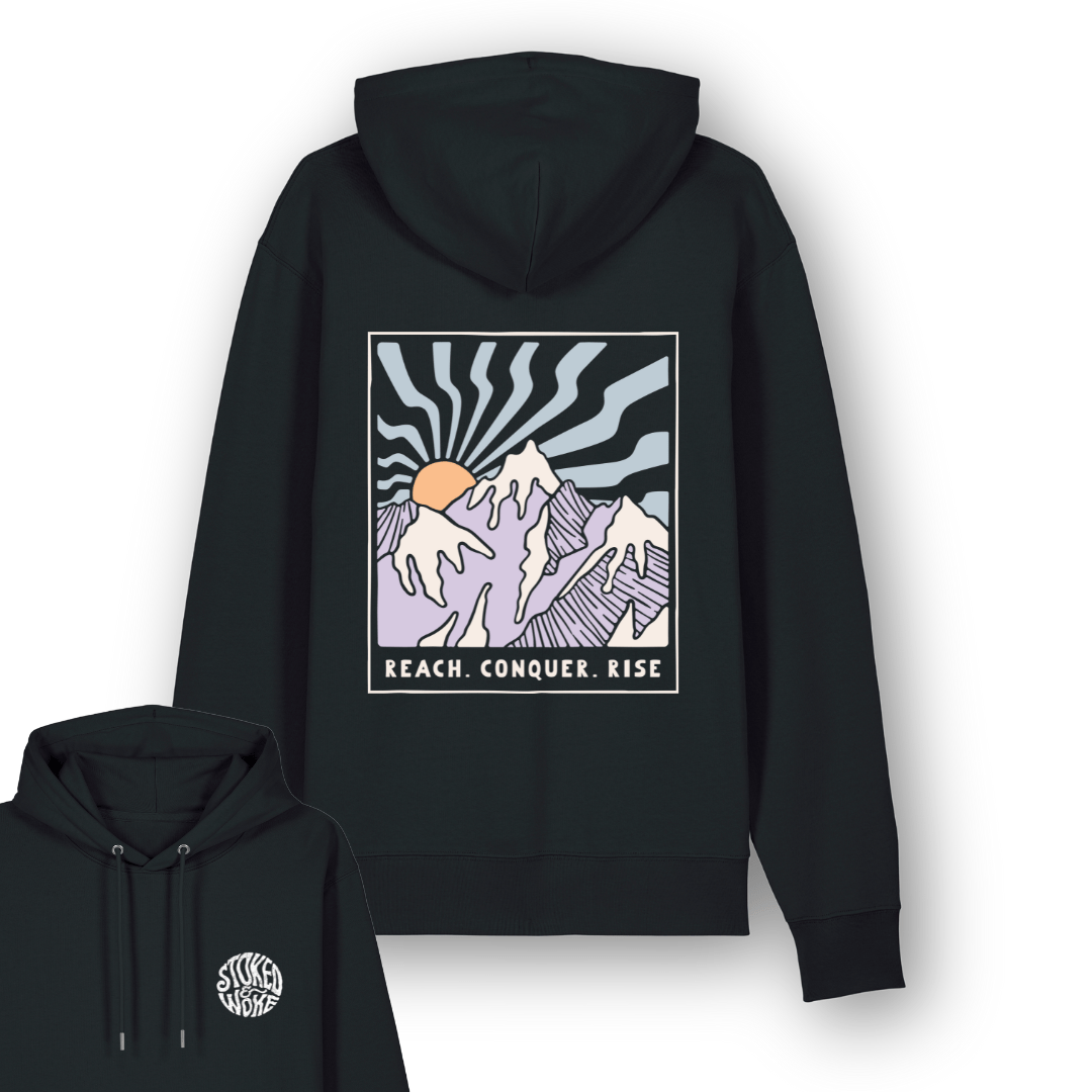 Organic "Reach.Conquer.Rise" Hoodie - Stoked&Woke Clothing