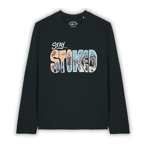 Organic "Stay Stoked" Long Sleeve Tee - Stoked&Woke Clothing