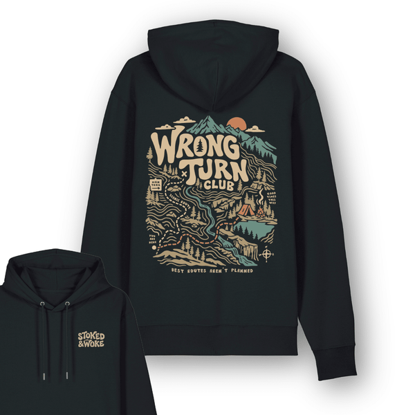 Organic "Wrong turn Club" Hoodie - Stoked&Woke Clothing