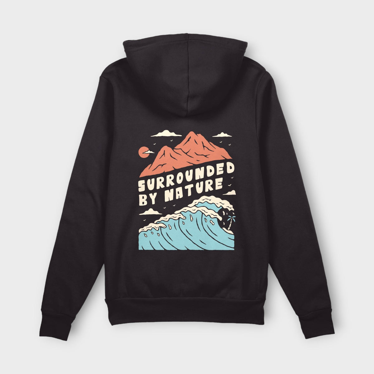 Organic "Surrounded by Nature" Hoodie - Stoked&Woke Clothing